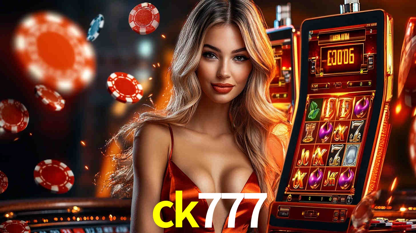 Sinta a adrenalina dos jogos de cassino com ck777